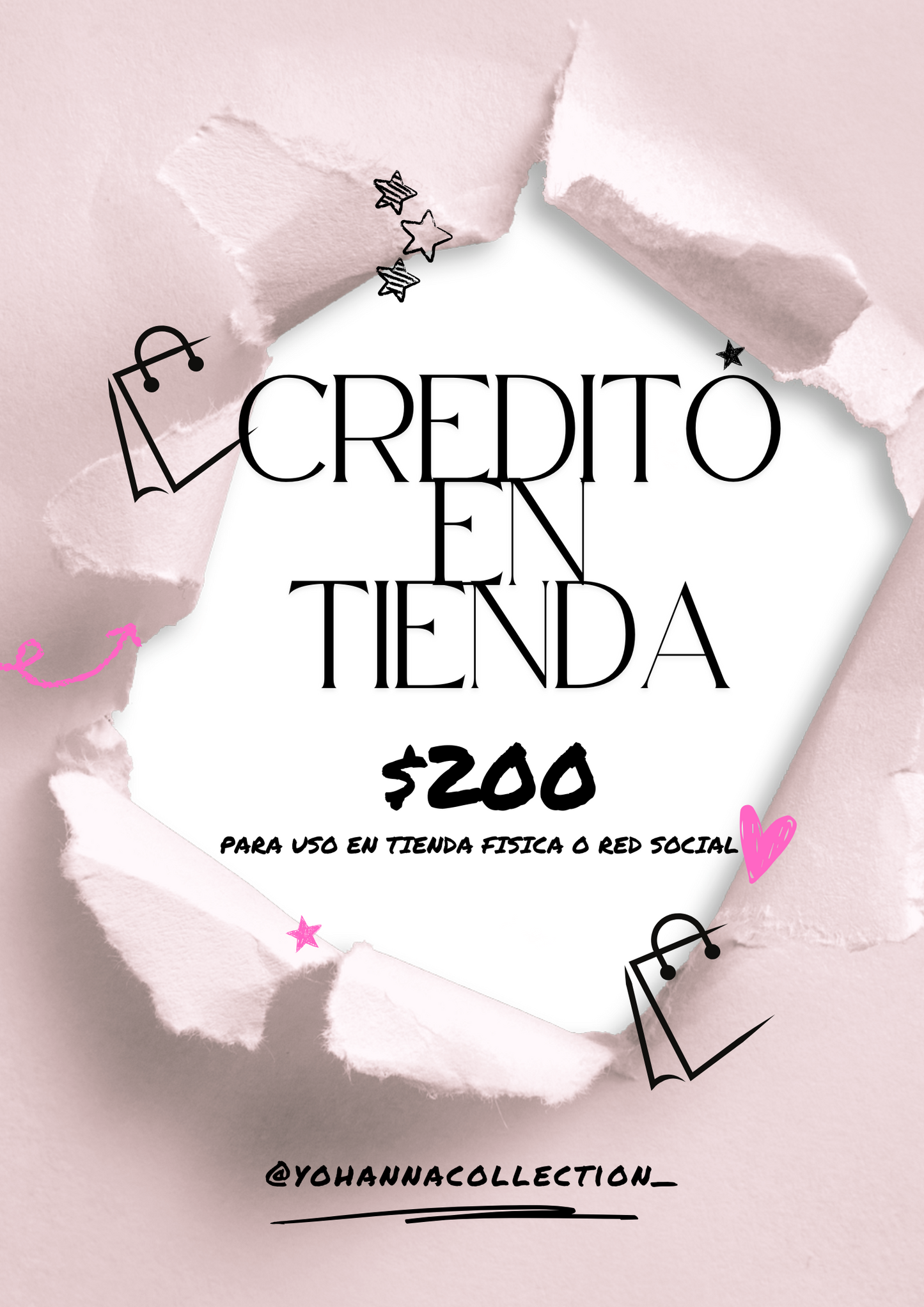 Crédito en Tienda $200